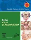 Netter Atlas de Neurociencia - David L. Felten