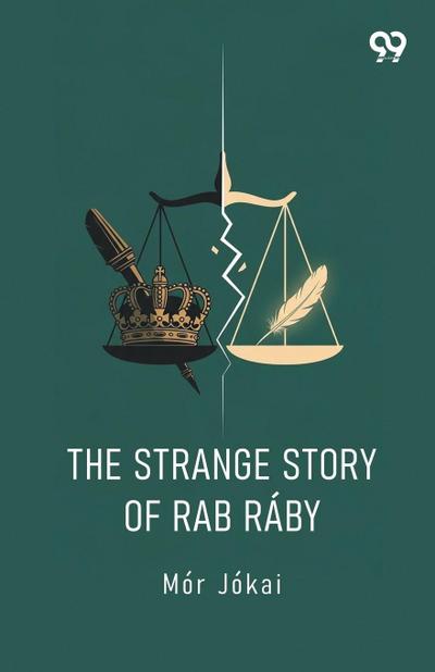 The Strange Story Of Rab Raby