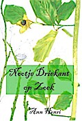 Nootje Driekant op Zoek