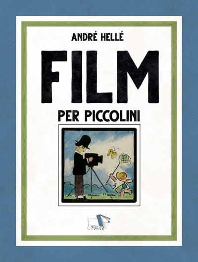 Film per piccolini