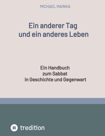 Ein anderer Tag und ein anderes Leben