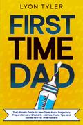 First Time Dad
