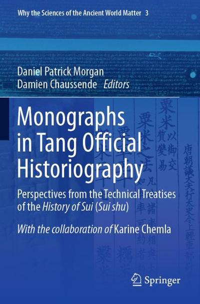 Monographs in Tang Official Historiography