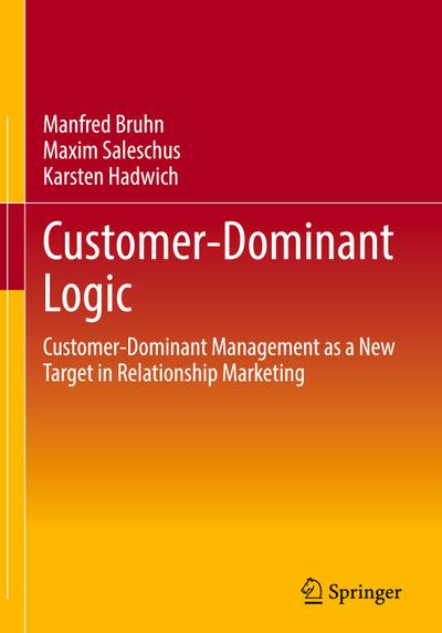 Customer-Dominant Logic