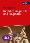 Gesprächslinguistik und Pragmatik