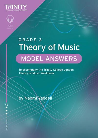 Trinity College London Theory of Music Model Answers Grade 3