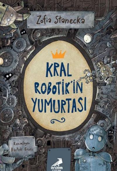 Kral Robotikin Yumurtasi
