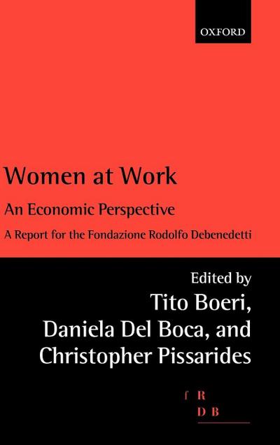 Women at Work. An Economic Perspective
