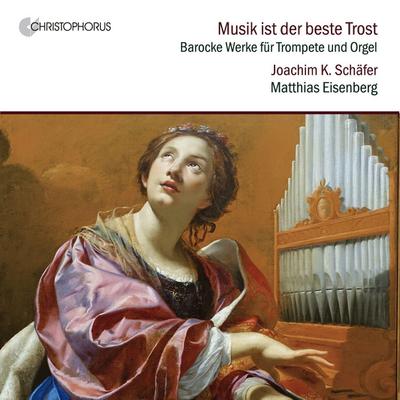 Musik ist der beste Trost - Works for Trumpet and