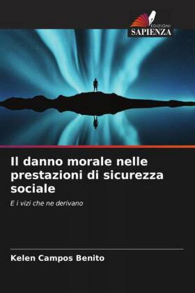 Il danno morale nelle prestazioni di sicurezza sociale