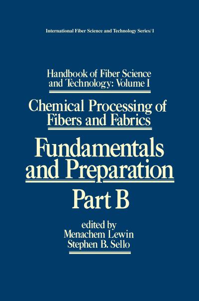 Handbook of Fiber Science and Technology