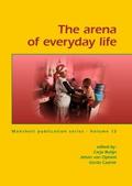 The arena of everyday life