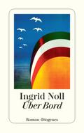 Über Bord von Ingrid Noll | Ebook