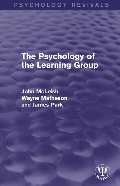 The Psychology of the Learning Group