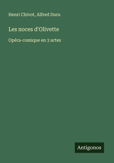 Les noces d’Olivette