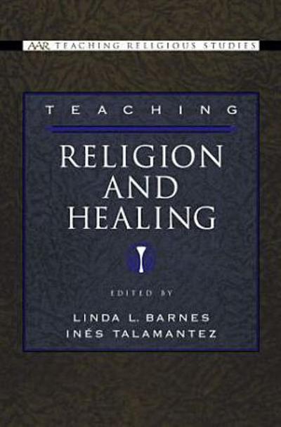 Teaching Religion and Healing