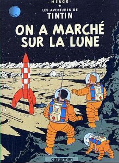 Les Aventures de Tintin 17. On a marche sur la lune