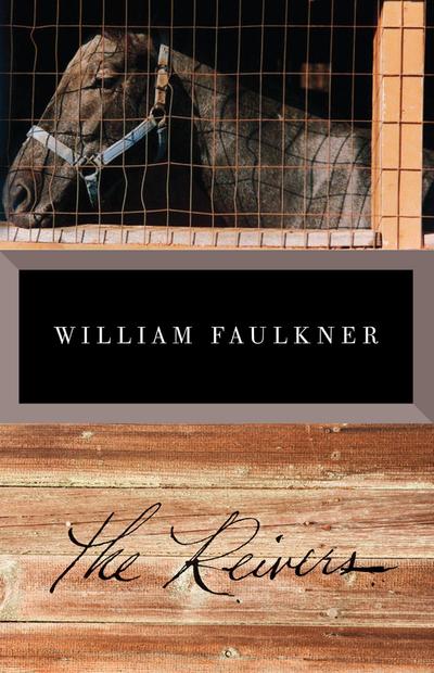 The Reivers: A Reminiscence (Vintage International)