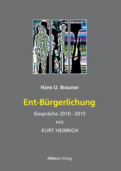 Ent-Bürgerlichung
