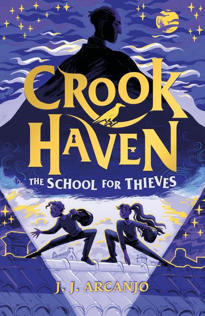 Crookhaven - The School for Thieves