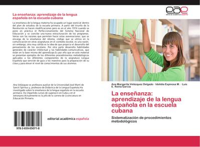 La enseñanza: aprendizaje de la lengua española en la escuela cubana