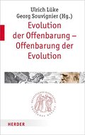 Evolution der Offenbarung - Offenbarung der Evolut