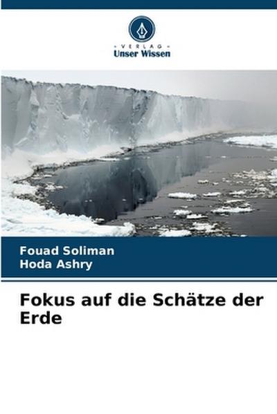 Fokus auf die Schätze der Erde