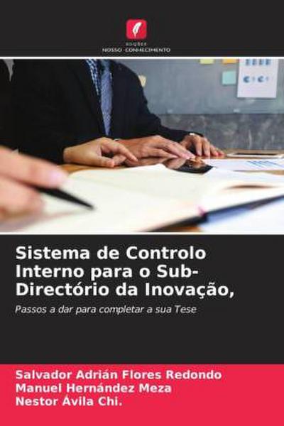 Sistema de Controlo Interno para o Sub-Directório da Inovação