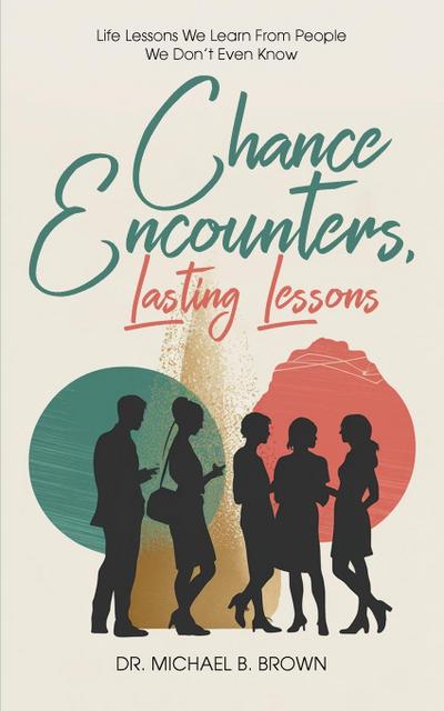CHANCE ENCOUNTERS