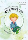 Stark im Alltag mit Hörgeräten