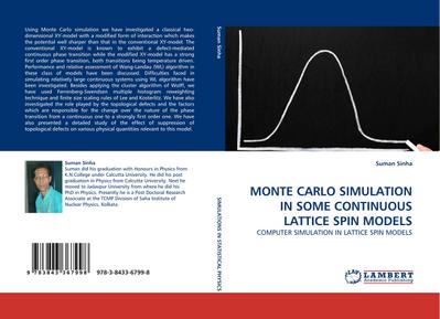 MONTE CARLO SIMULATION IN SOME CONTINUOUS LATTICE SPIN MODELS