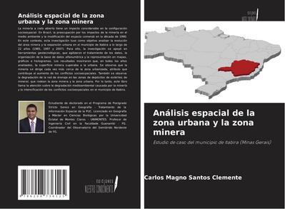 Análisis espacial de la zona urbana y la zona minera