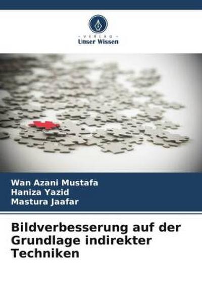 Bildverbesserung auf der Grundlage indirekter Techniken