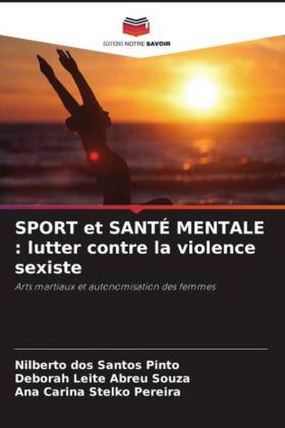 SPORT et SANTÉ MENTALE : lutter contre la violence sexiste