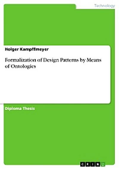 Formalization of Design Patterns by Means of Ontologies