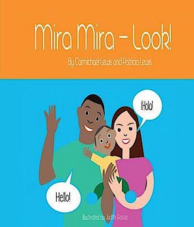 Mira Mira - Look!