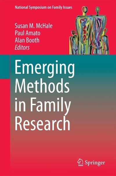 Emerging Methods in Family Research