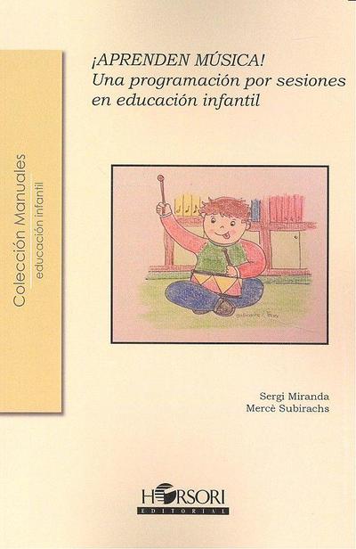 ¡Aprenden música! Una programación por sesiones en educación infantil
