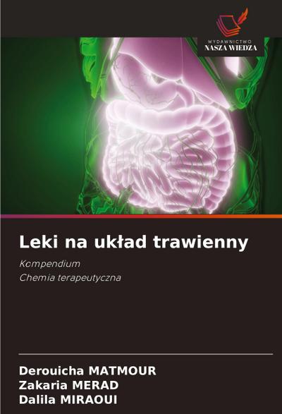Leki na uk¿ad trawienny