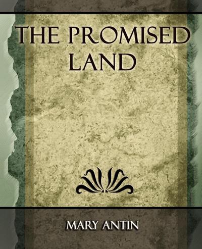The Promised Land - 1912