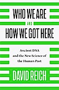 Who We Are and How We Got Here