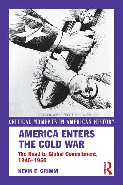 America Enters the Cold War