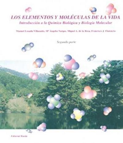LOS ELEMENTOS Y MOLECULAS DE LA VIDA - TOMO 2