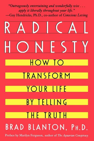 Radical Honesty