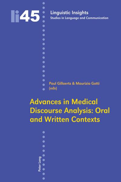 Advances in Medical Discourse Analysis: Oral and Written Contexts