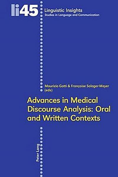 Advances in Medical Discourse Analysis: Oral and Written Con