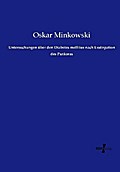 Untersuchungen über den Diabetes mellitus nach Exstirpation des Pankreas