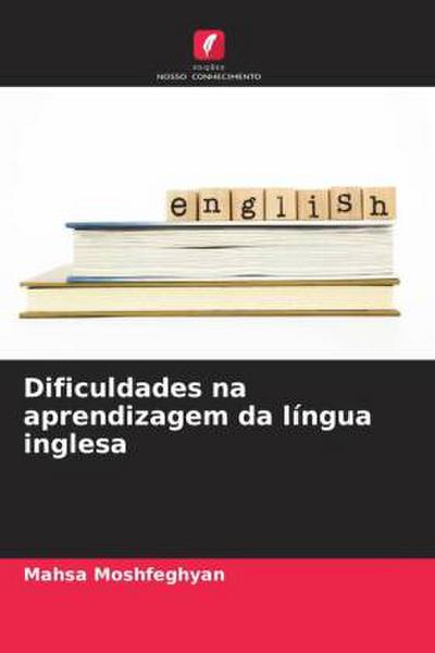 Dificuldades na aprendizagem da língua inglesa