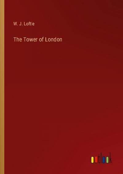 The Tower of London