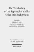 The Vocabulary of the Septuagint and its Hellenistic Background